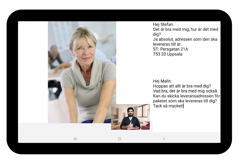 en surfplatta visar hur ett videosamtal ser ut med mymmx. det är en kvinna i bild som skriver till en man. I vyn ser man både personernas textfält och deras videobild.